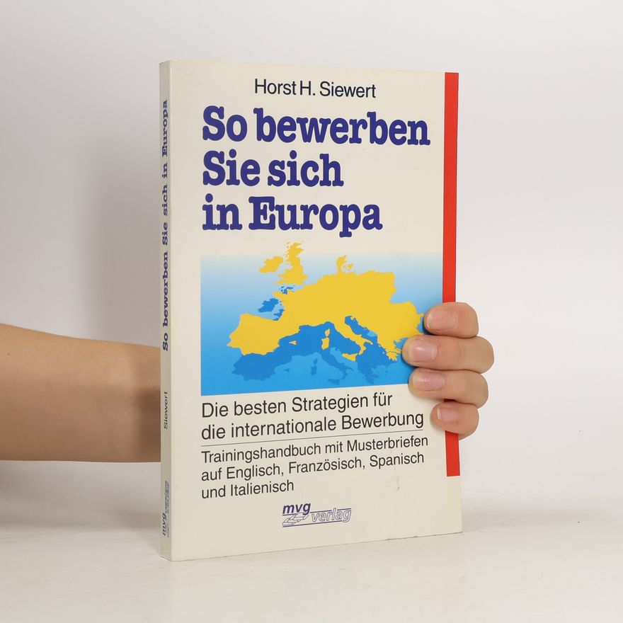 Horst Siewert So bewerben Sie sich in Europa