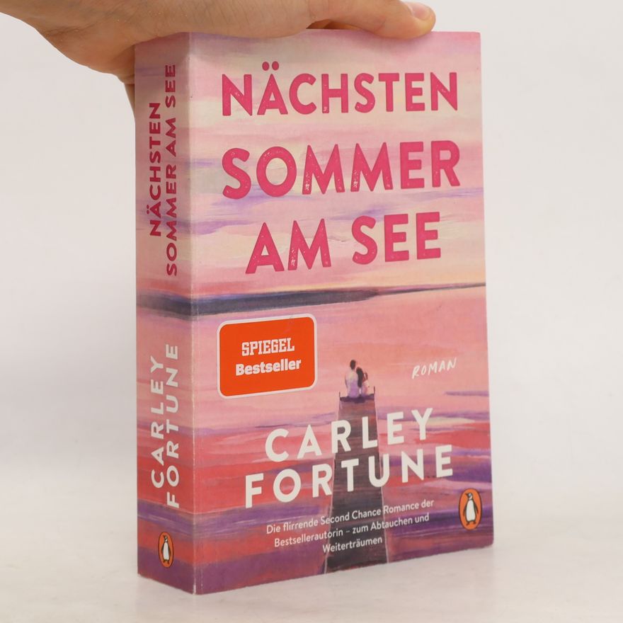 Carley Fortune Nächsten Sommer am See