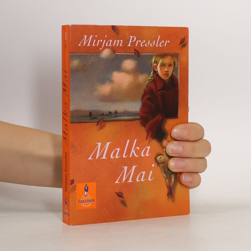 Mirjam Pressler Malka Mai