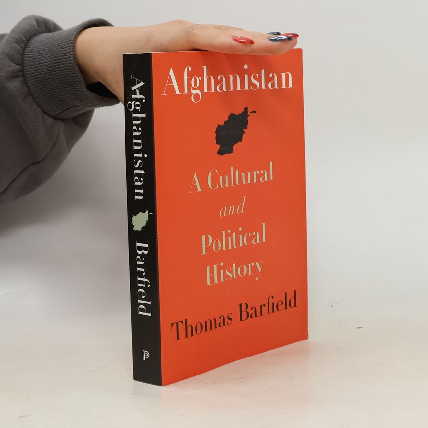 Thomas Barfield Princeton Studies in Muslim Politics: Afghanistan