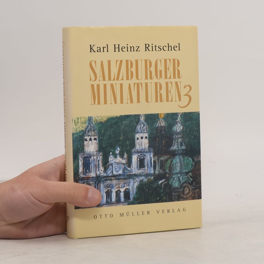 Karl Heinz Ritschel Salzburger Miniaturen