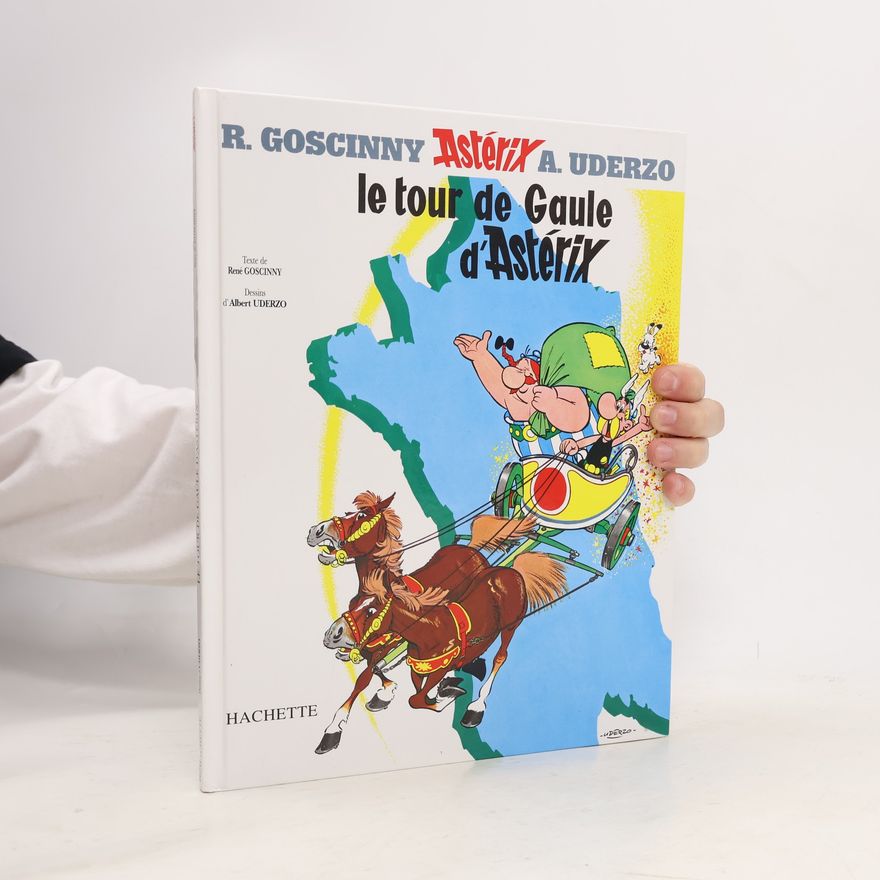 René Goscinny Le Tour de Gaule d'Astérix