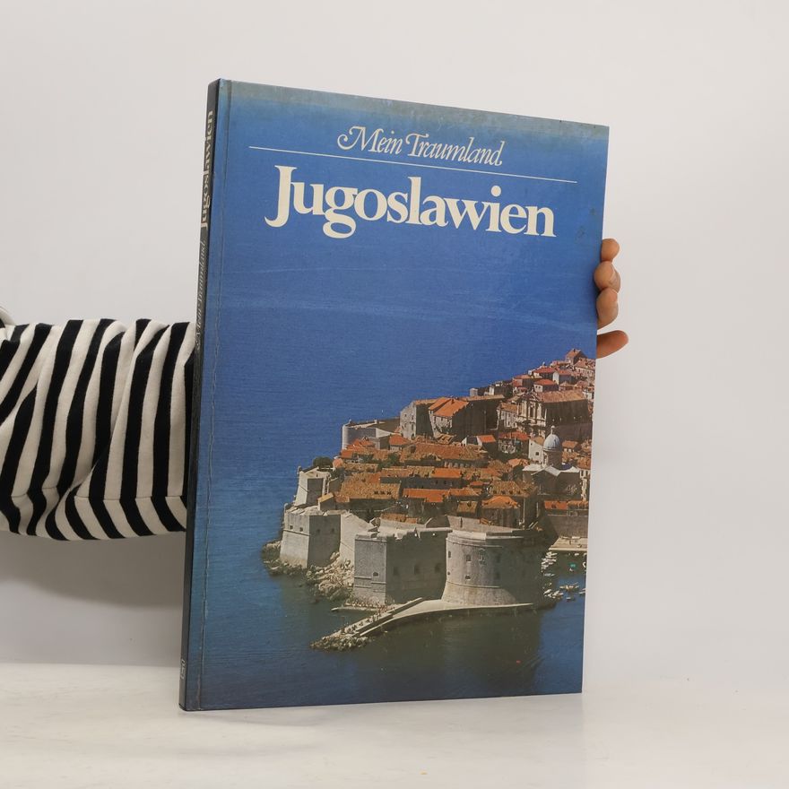 Jürgen Berger Mein Traumland Jugoslawien