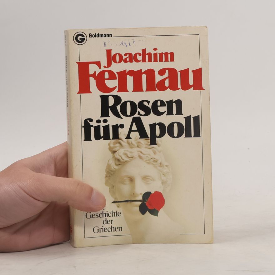 Joachim Fernau Rosen für Apoll