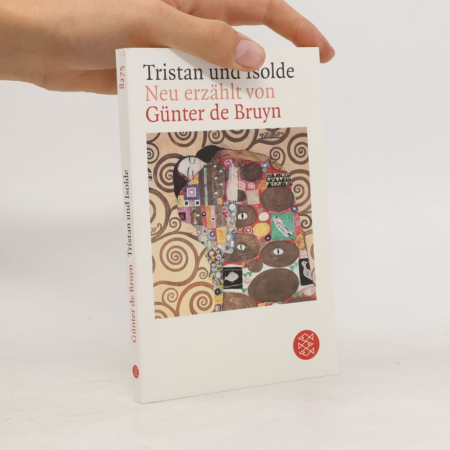 Günther de Bruyn Tristan und Isolde