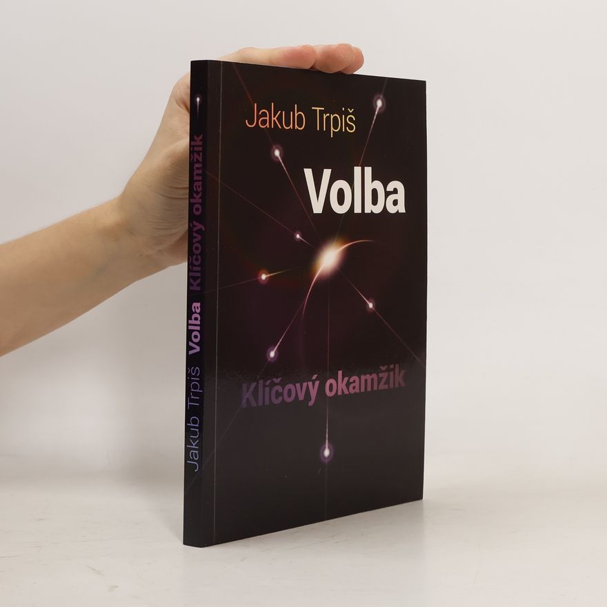 Jakub Trpiš Volba