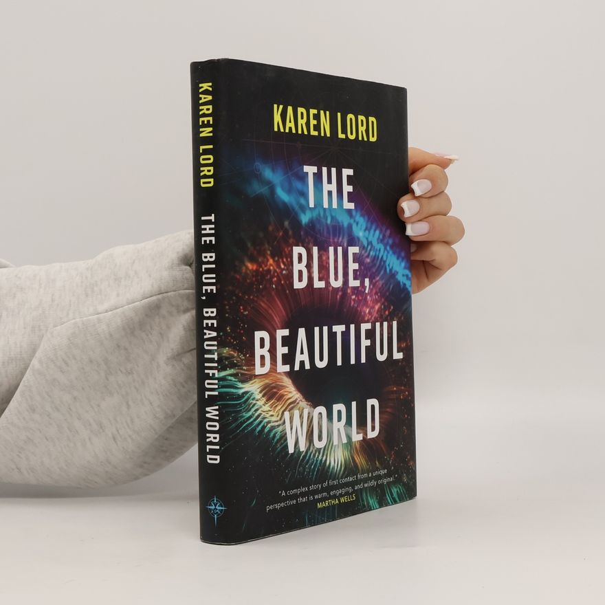 Karen Lord The Blue, Beautiful World