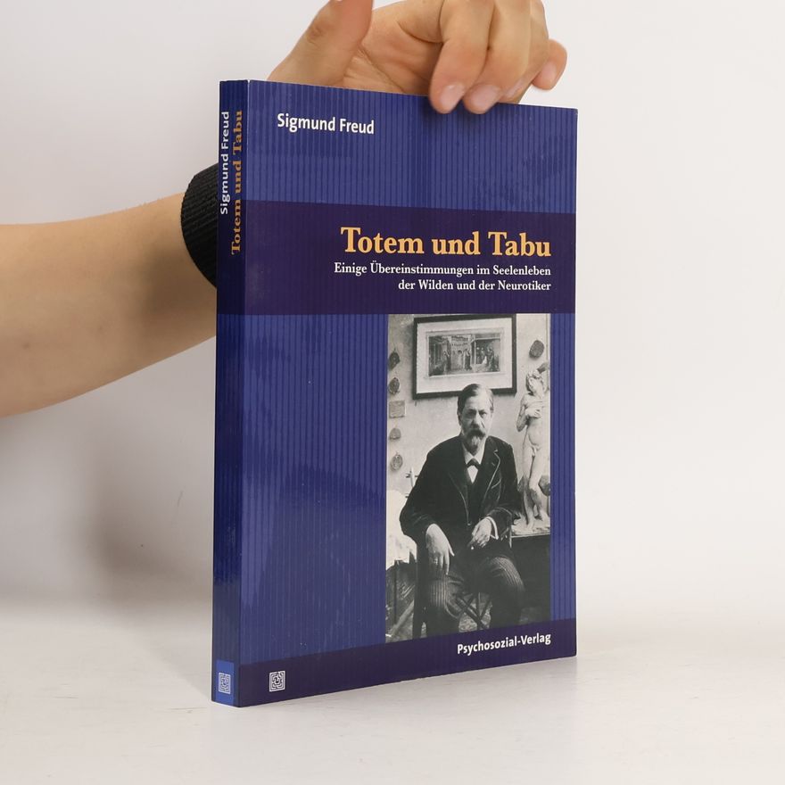 Sigmund Freud Totem und Tabu