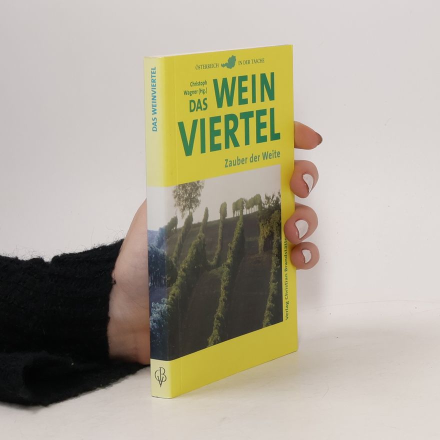 Barbara Sternthal Das Weinviertel