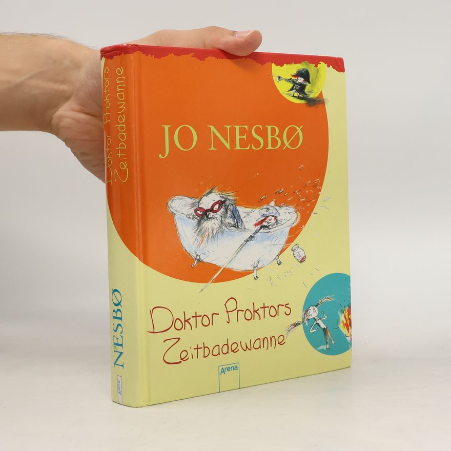 Jo Nesbø Doktor Proktors Zeitbadewanne