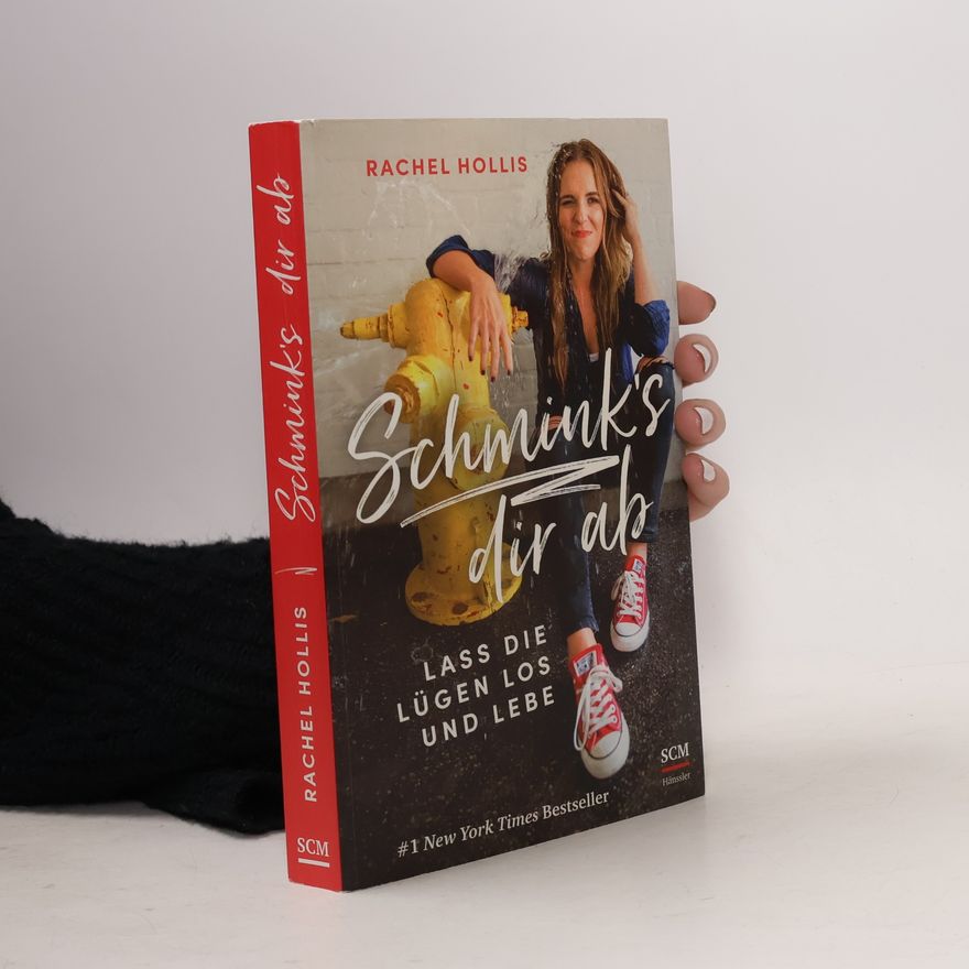 Rachel Hollis Schmink's dir ab