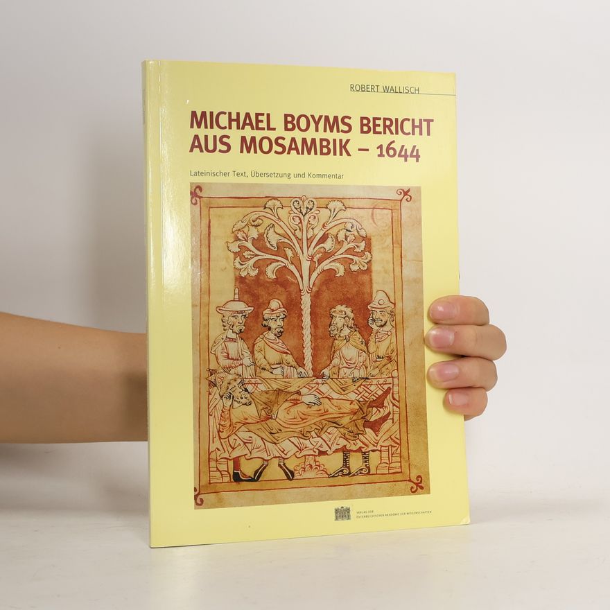 Robert Wallisch Michael Boyms Bericht aus Mosambik - 1644