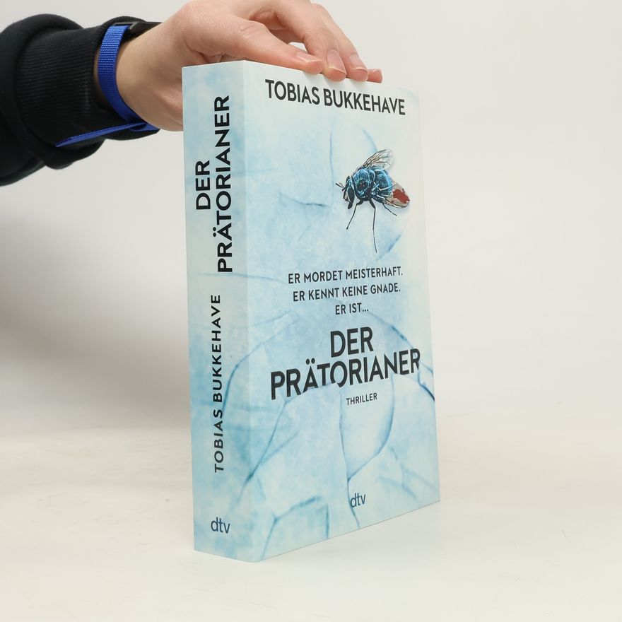 Tobias Bukkehave Der Prätorianer