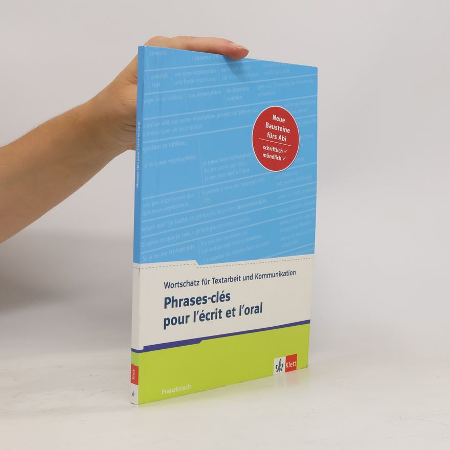 Valérie Deinert Phrases-clés pour l'écrit et l'oral