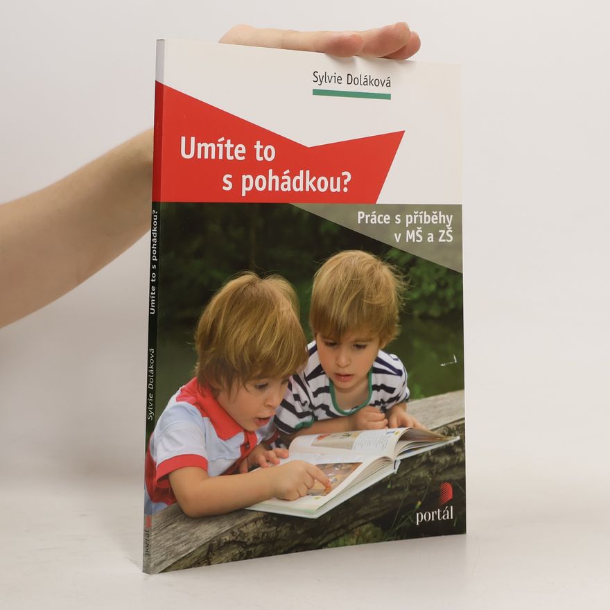 Sylvie Doláková Umíte to s pohádkou?