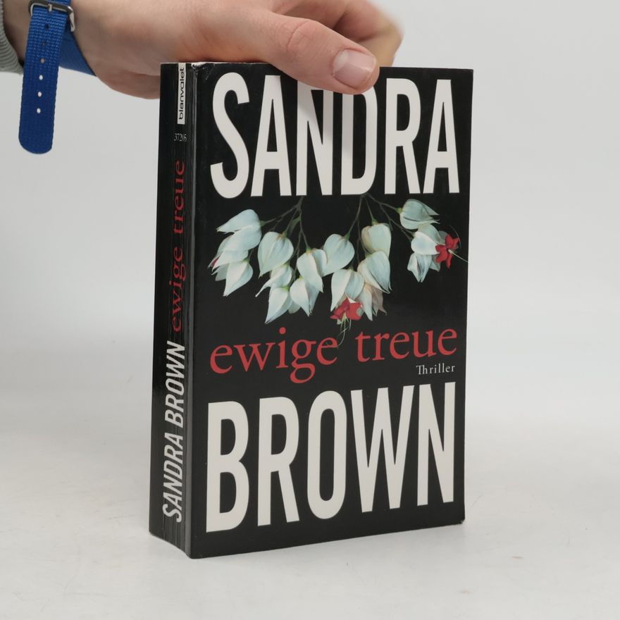 Sandra Brown Ewige Treue