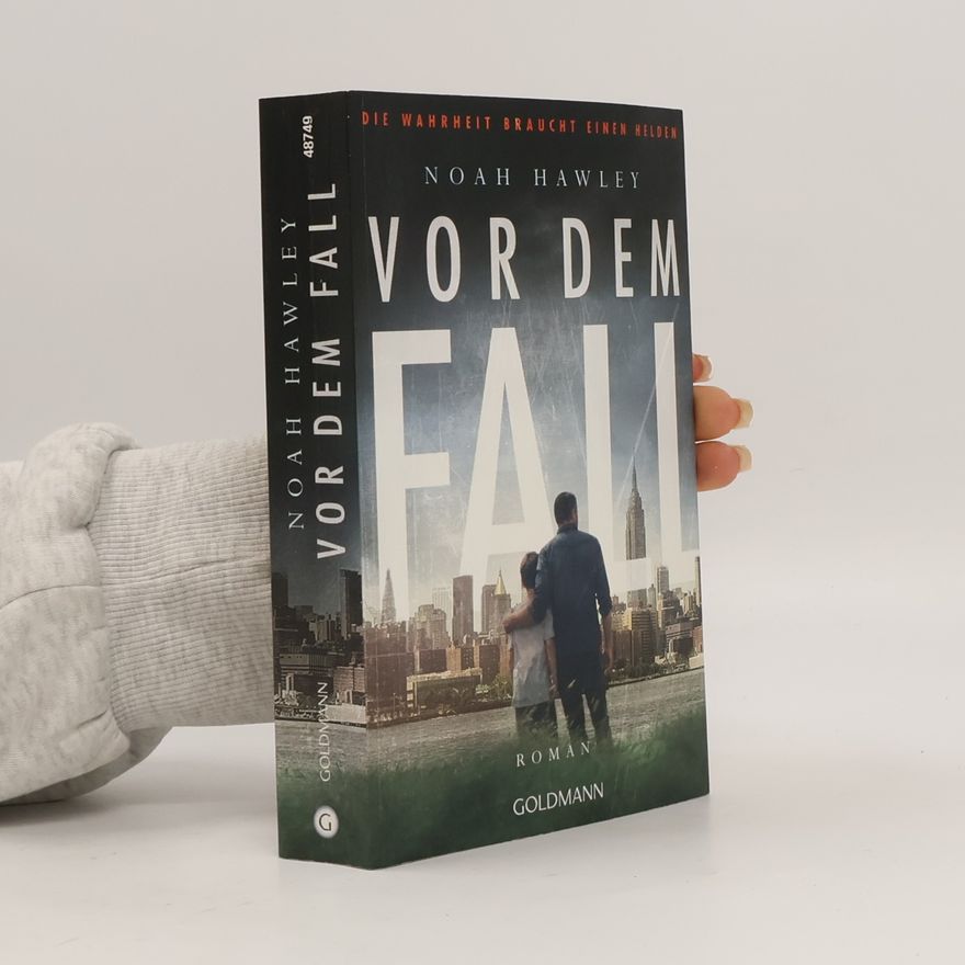 Noah Hawley Vor dem Fall
