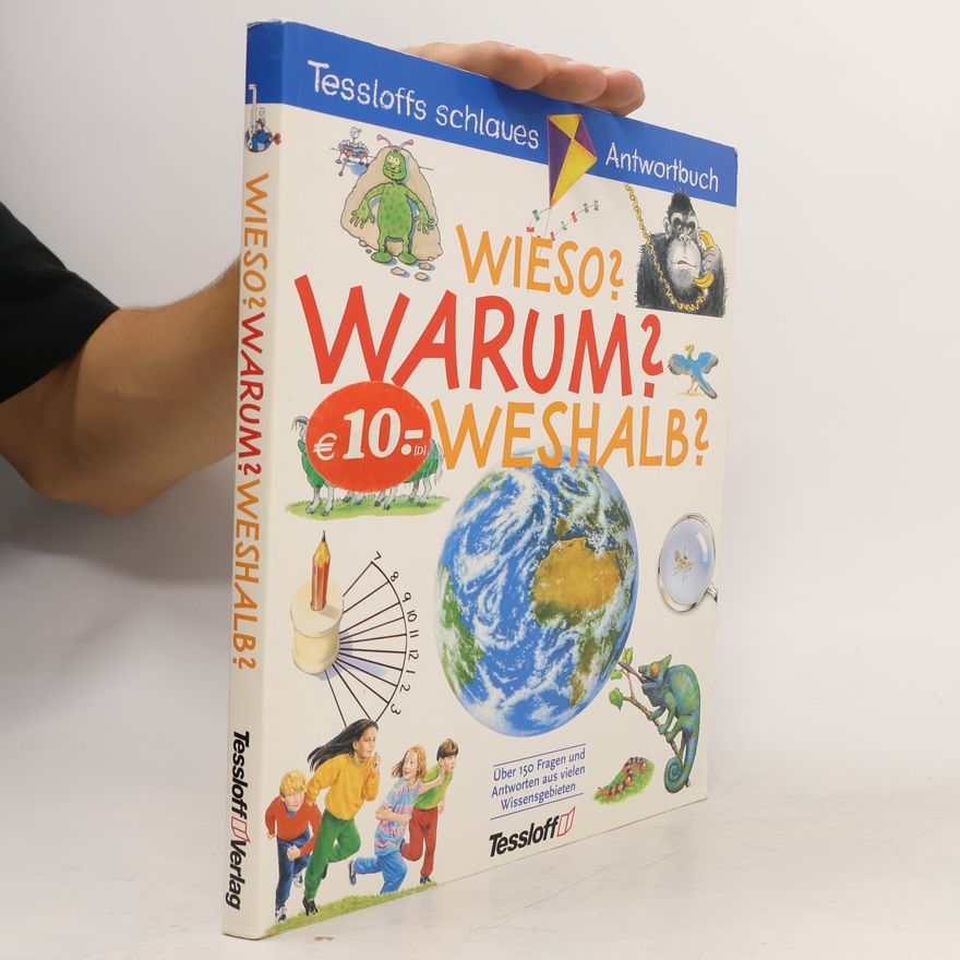 Erich Übelacker Wieso? Warum? Weshalb?