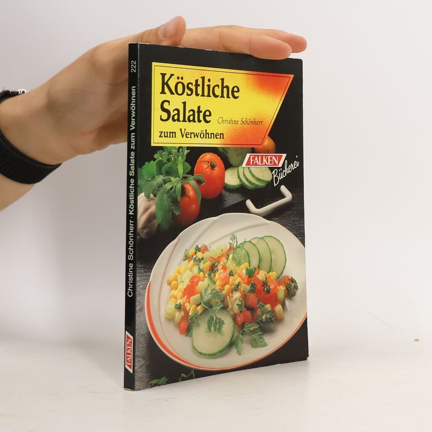 Christine Schönherr 111 [Hundertelf] köstliche Salate