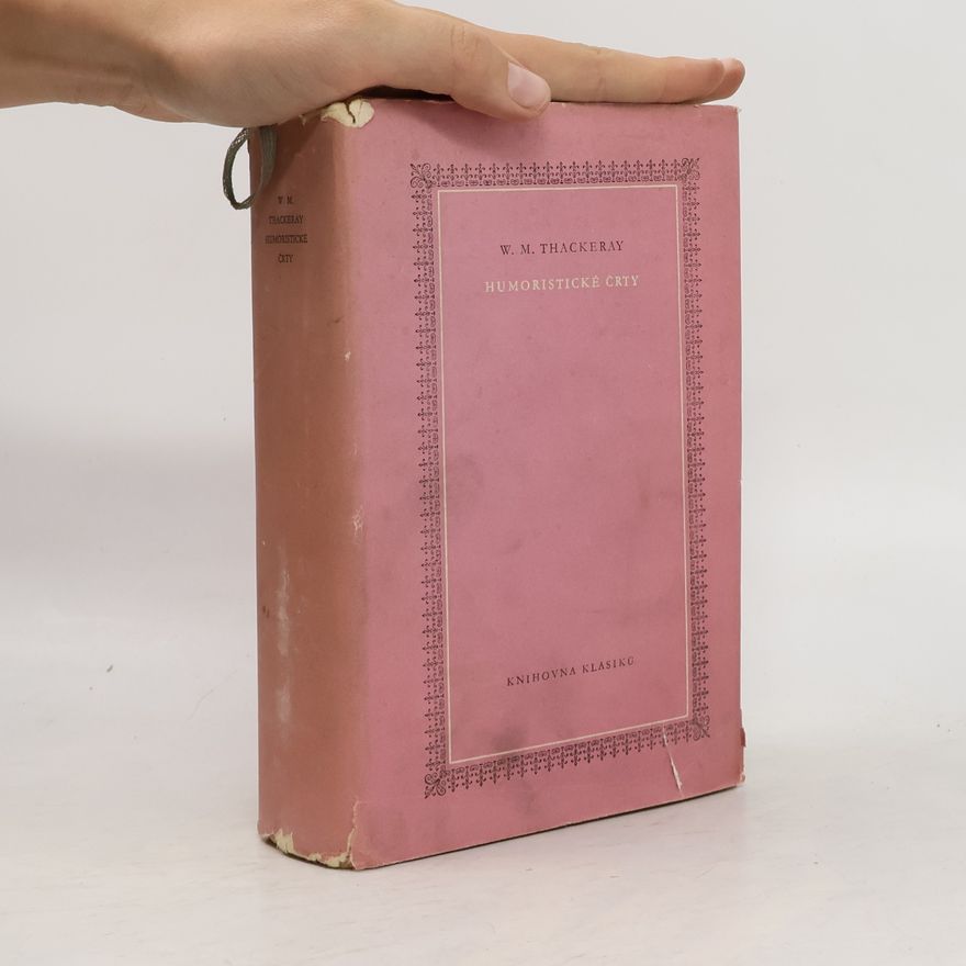William Makepeace Thackeray Humoristicke črty