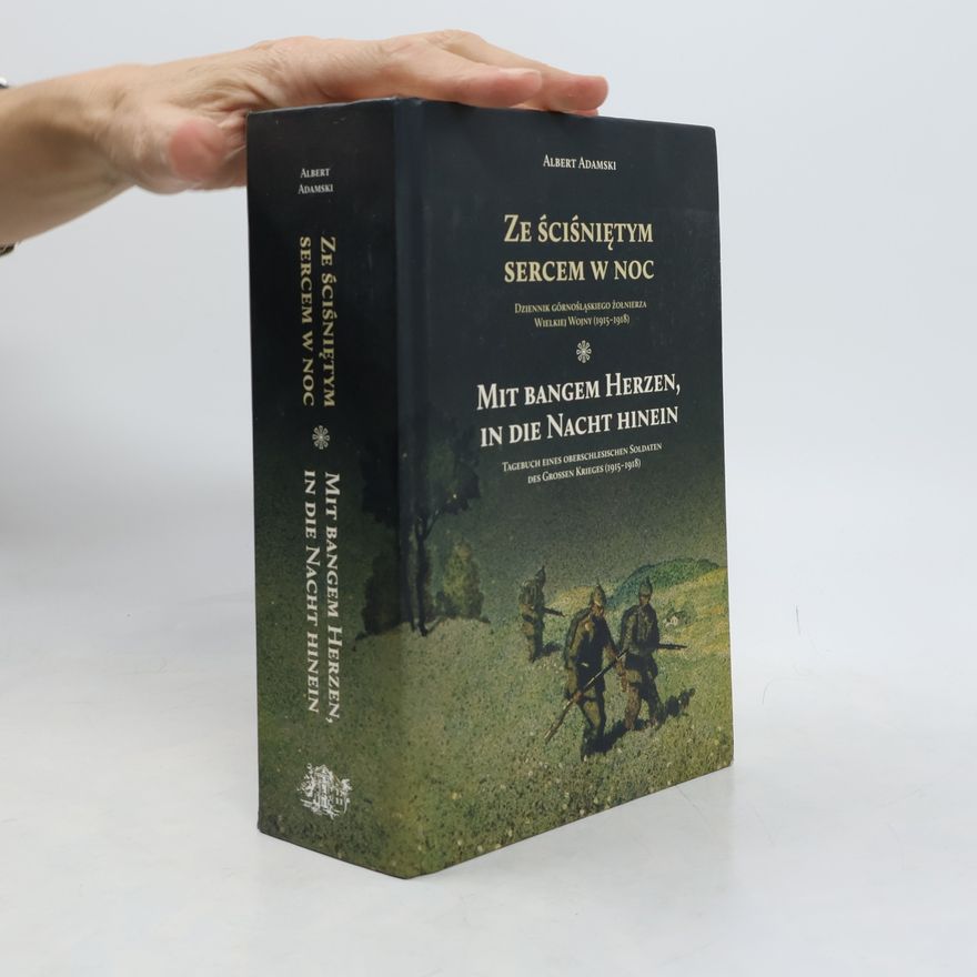 Albert Adamski Ze ściśniętym sercem w noc / Mit bangem Herzen, in die Nacht hinein