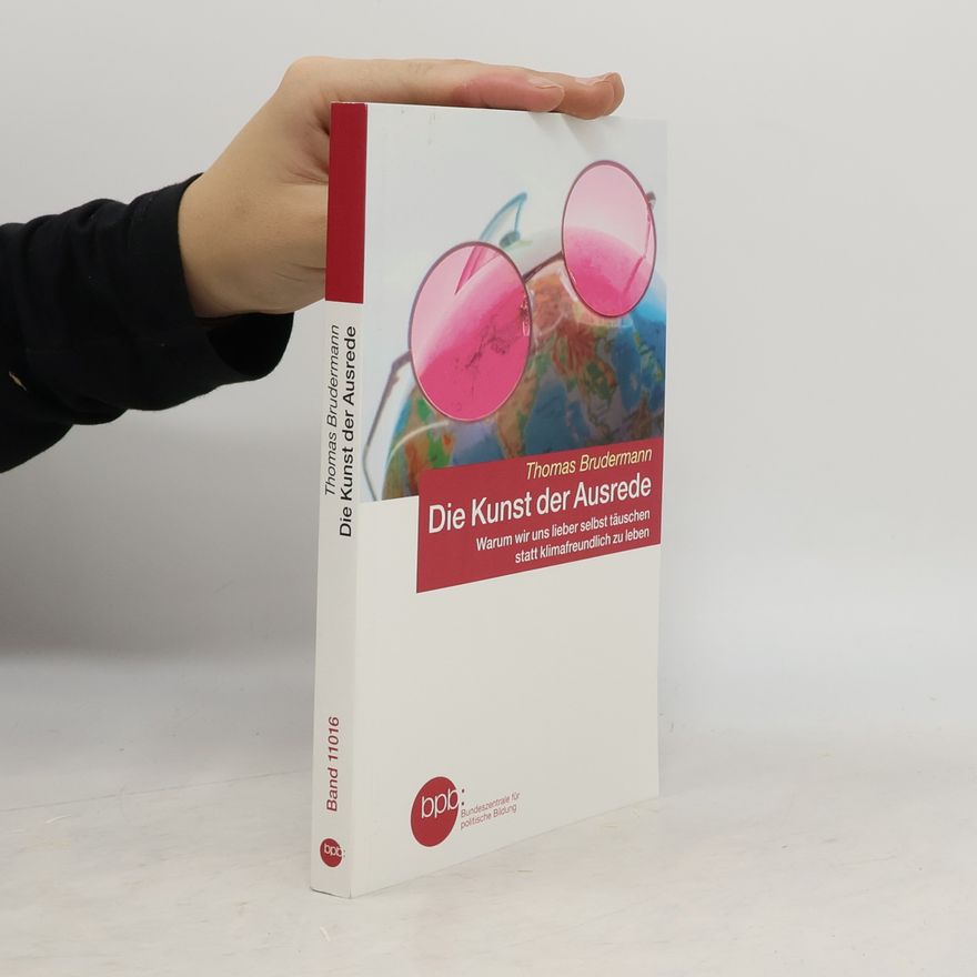 Thomas Brudermann Die Kunst der Ausrede