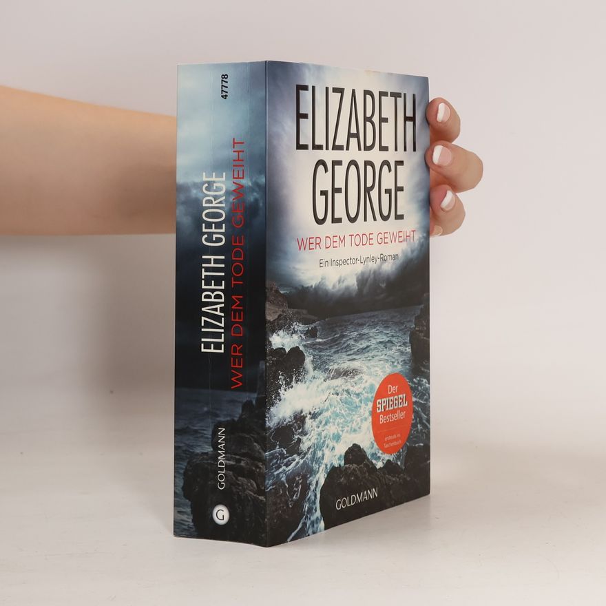 Elizabeth George Wer dem Tode geweiht