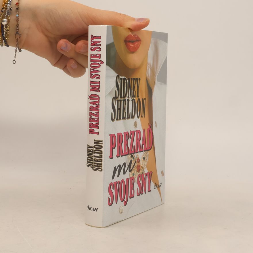 Sidney Sheldon Prezraď mi svoje sny