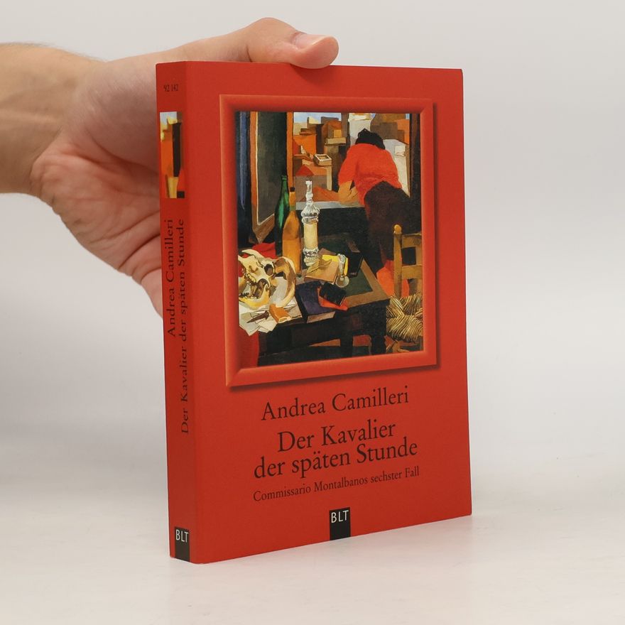Andrea Camilleri Der Kavalier der späten Stunde