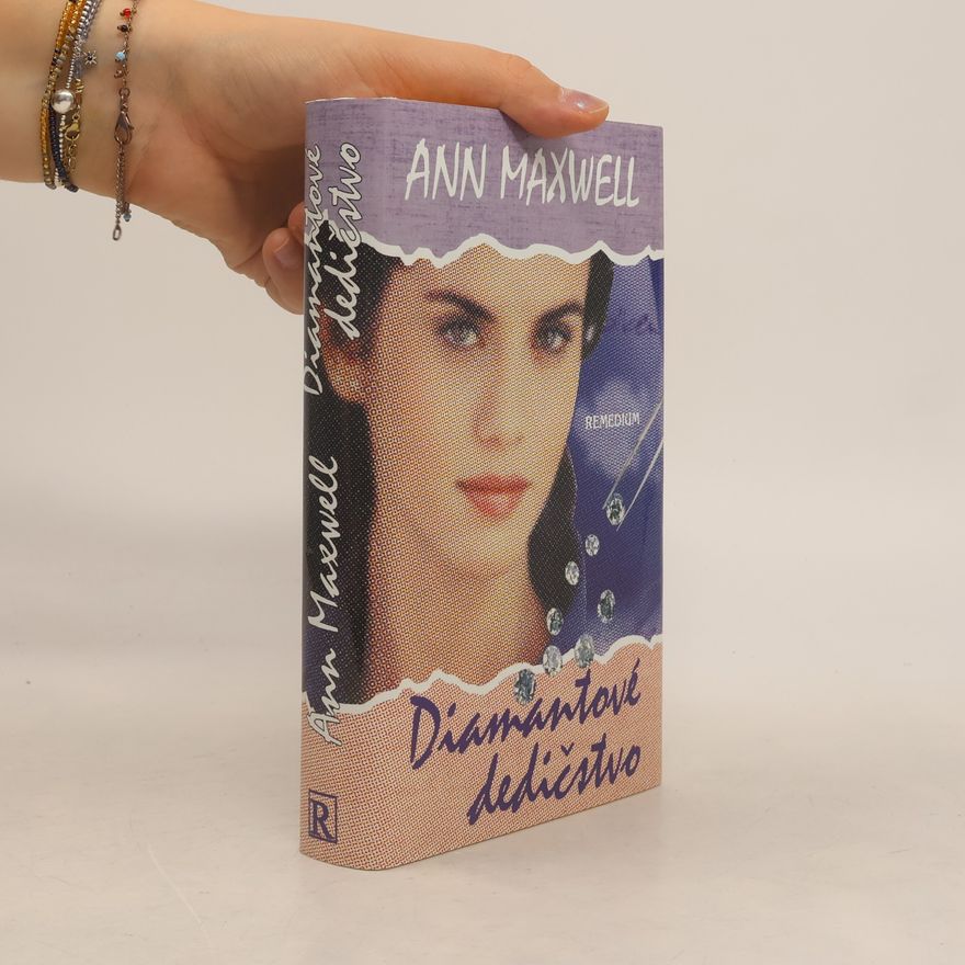 Ann Maxwell Diamantové dedictvo