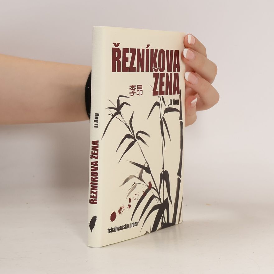 Li Ang Řezníkova žena