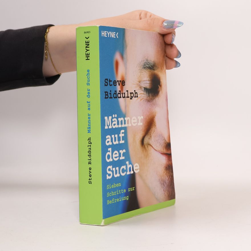 Steve Biddulph Männer auf der Suche