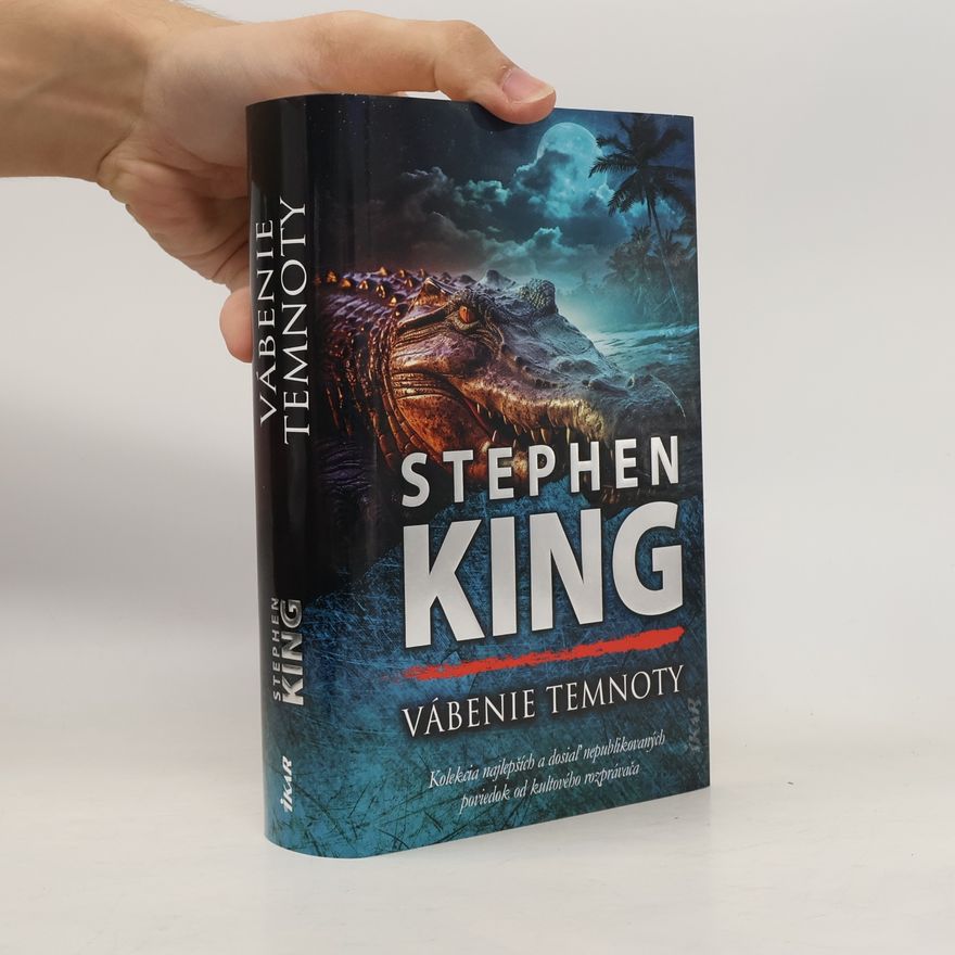 Stephen King Vábenie temnoty