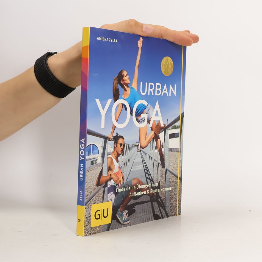 Amiena Zylla Urban Yoga