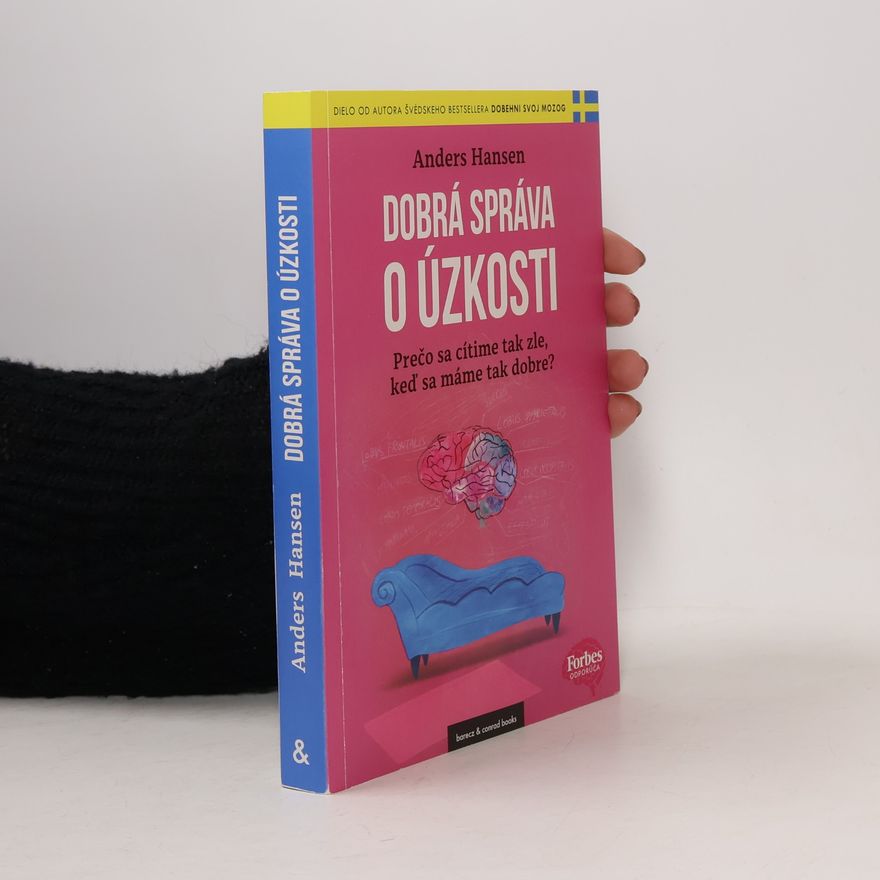 Anders Hansen Dobrá správa o úzkosti