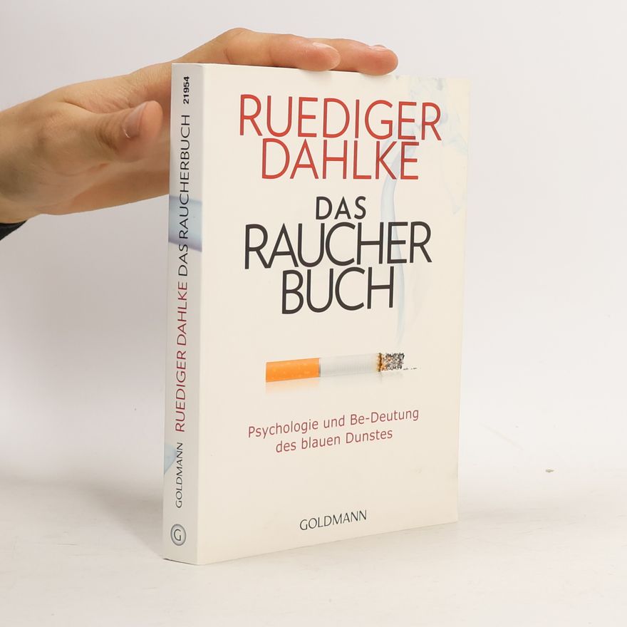 Ruediger Dahlke Das Raucherbuch