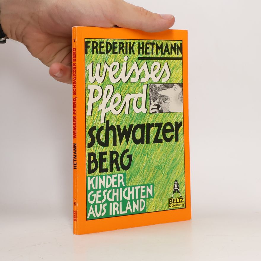 Frederik Hetmann Weisses Pferd schwarzer Berg