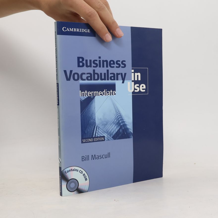 Bill Mascull Business Vocabulary in Use (with answers), Intermediate