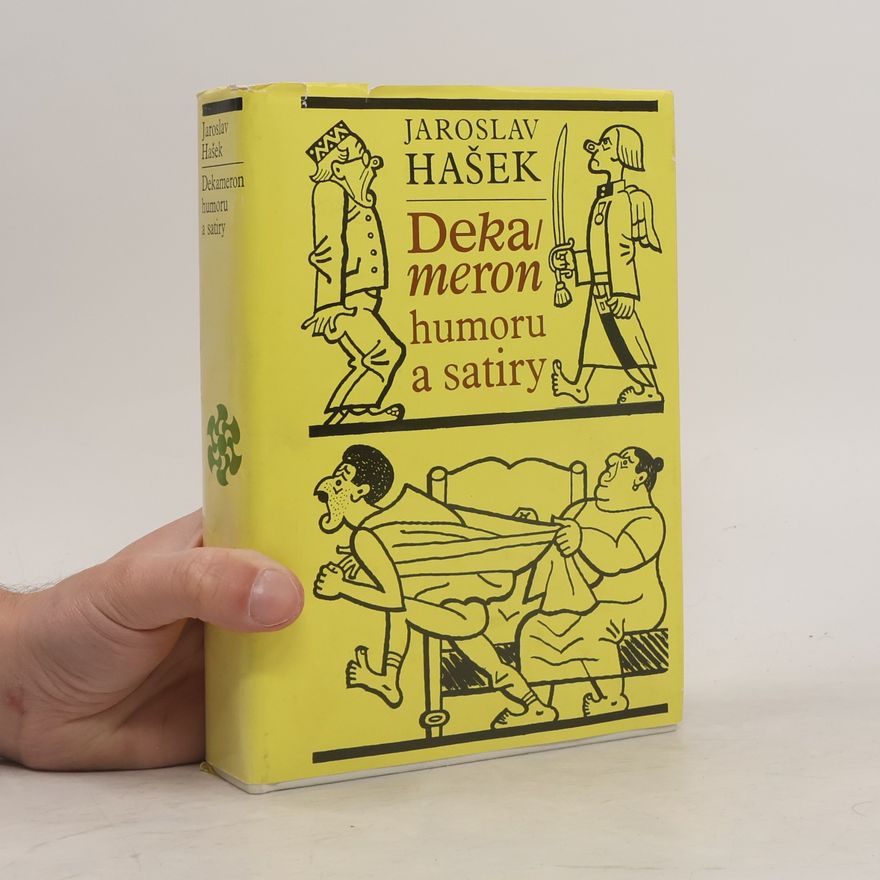 Jaroslav Hašek Dekameron humoru a satiry