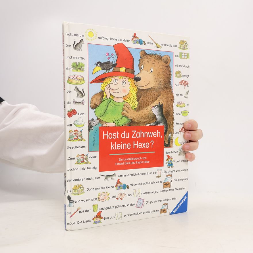 Erhard Dietl Hast du Zahnweh, kleine Hexe?