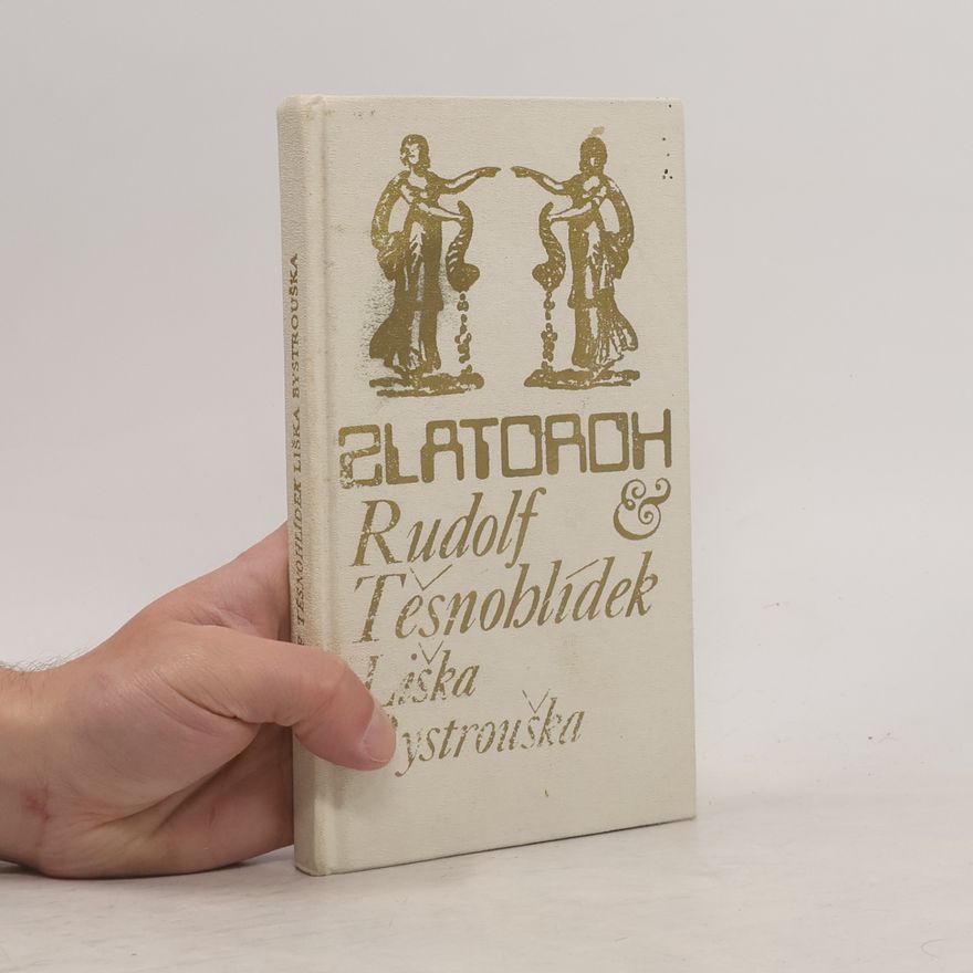 Rudolf Těsnohlídek Liška Bystrouška