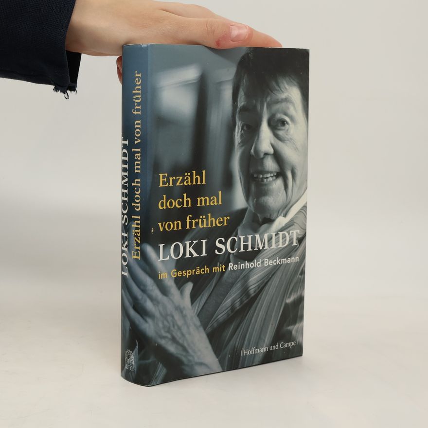 Loki Schmidt "Erzähl doch mal von früher"