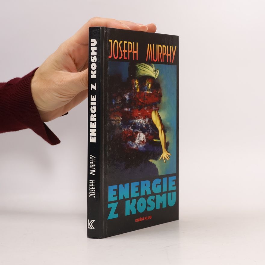 Joseph Murphy Energie z kosmu