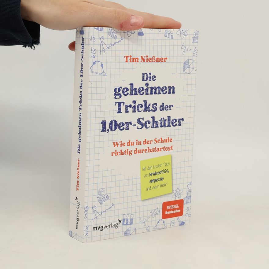 Tim Nießner Die geheimen Tricks der 1,0er-Schüler