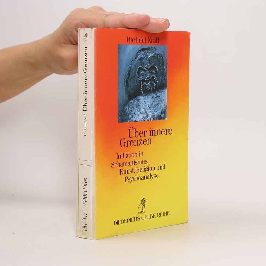 Hartmut Kraft Über innere Grenzen