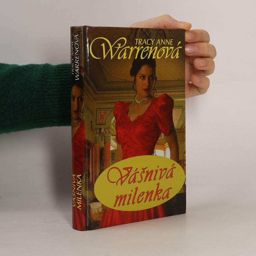 Tracy Anne Warren Vášnivá milenka