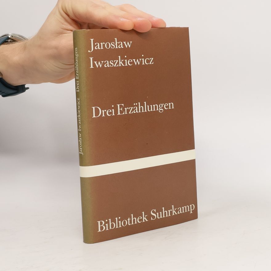 Jarosław Iwaszkiewicz Drei Erzählungen