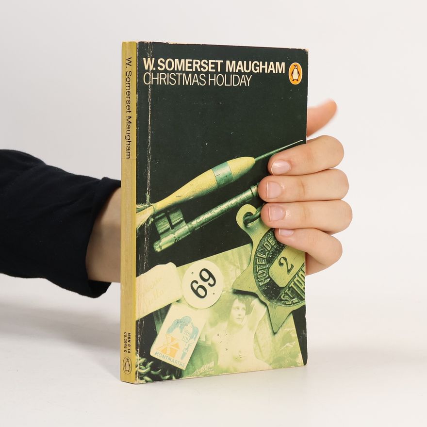William Somerset Maugham Christmas Holiday