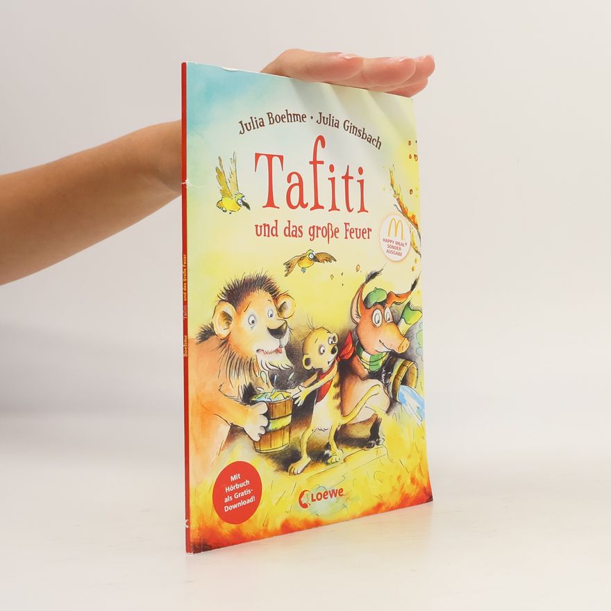 Julia Boehme Tafiti und das große Feuer