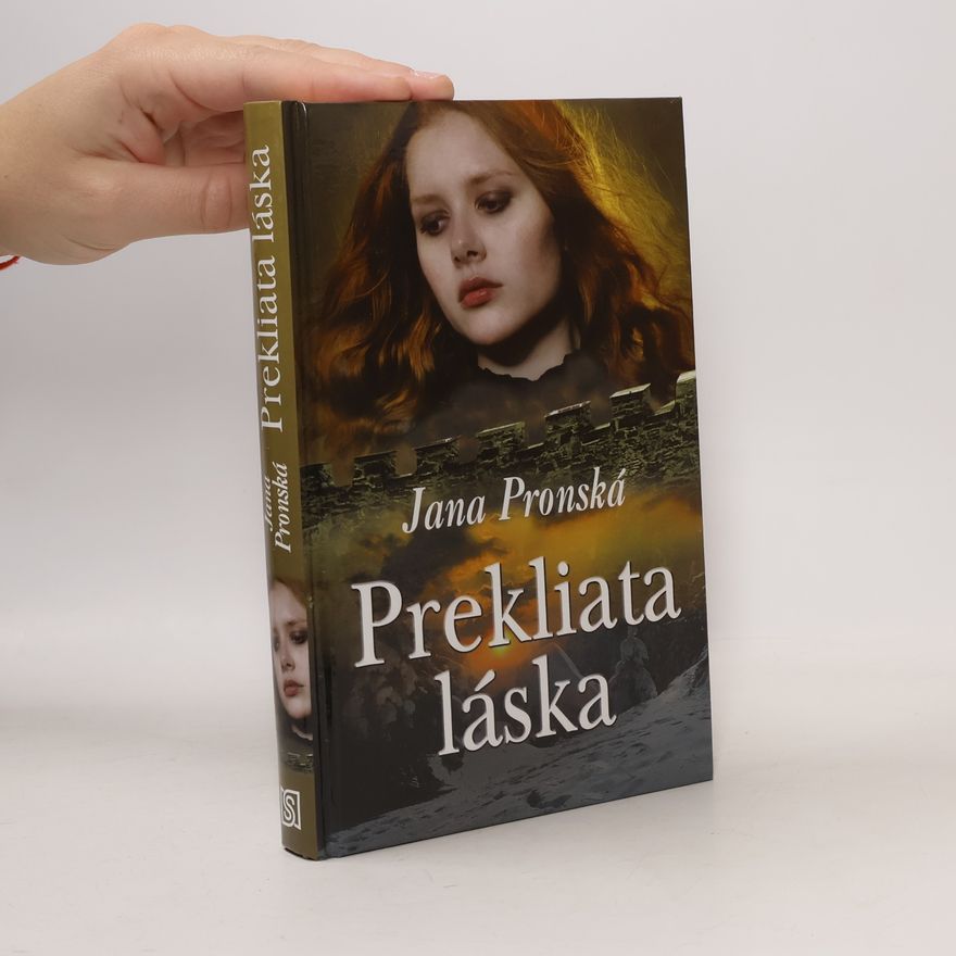 Jana Pronská Prekliata láska